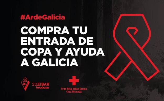 Iniciativa del Eibar para ayudar a los afectados por los incendios en Galicia. /SDEibar